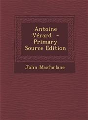 Antoine Vérard  - Primary Source Edition,129563953X,9781295639533
