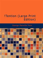 !Tention (Large Print Edition),1434683931,9781434683939