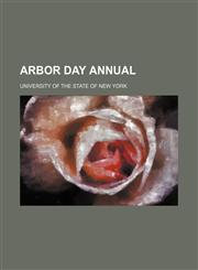 Arbor Day Annual,1151719781,9781151719782
