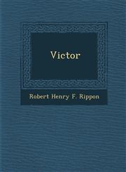 Victor,1286876346,9781286876343