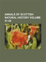 Annals of Scottish Natural History Volume 41-44,1459033728,9781459033726
