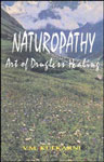 Naturopathy The Art of Drugless Healing 2nd Edition,8170300363,9788170300366