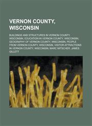 Vernon County, Wisconsin Christiana, Vernon County, Wisconsin, Clinton, Vernon County, Wisconsin, Union, Vernon County, Wisconsin, Sterling,1155987411,9781155987415