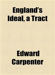 England's Ideal, a Tract,1154589358,9781154589351