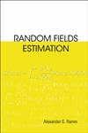 Random Fields Estimation,9812565361,9789812565365