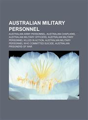 Australian military personnel Australian Army personnel, Australian chaplains, Australian military officers,1157228941,9781157228943