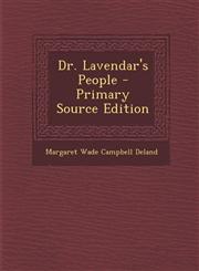 Dr. Lavendar's People - Primary Source Edition,1293033731,9781293033739
