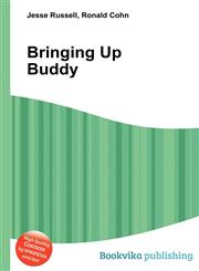 Bringing Up Buddy,5510937173,9785510937176