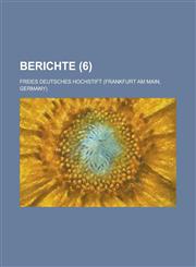 Berichte (6),1153512823,9781153512824