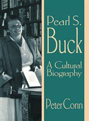 Pearl S. Buck A Cultural Biography,0521639891,9780521639897