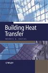 Building Heat Transfer,047084731X,9780470847312