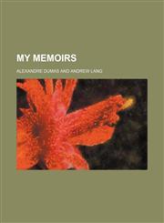 My memoirs (Volume 4),1150363215,9781150363214