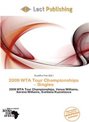 2009 WTA Tour Championships - Singles,6201479481,9786201479487