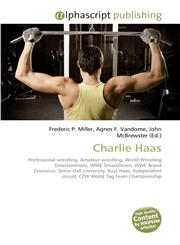 Charlie Haas,613024312X,9786130243128