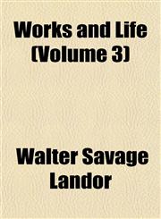 Works and Life (Volume 3),1152127756,9781152127753