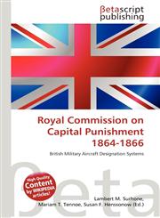 Royal Commission on Capital Punishment 1864-1866,6135078631,9786135078633