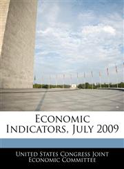 Economic Indicators, July 2009,1240626371,9781240626373