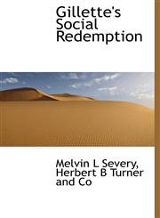 Gillette's Social Redemption,1140238302,9781140238300