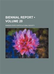 Biennial Report (Volume 20),1154306046,9781154306040