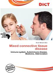 Mixed Connective Tissue Disease,6200327297,9786200327291