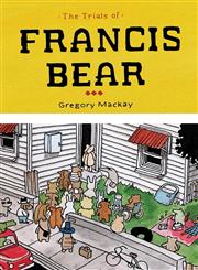 The Trials of Francis Bear,0987211986,9780987211989