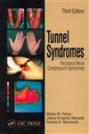 Tunnel Syndromes Peripheral Nerve Compression Syndromes 3rd Edition,0849309522,9780849309526