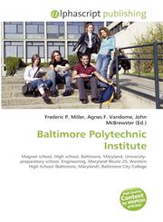 Baltimore Polytechnic Institute,6130752814,9786130752811