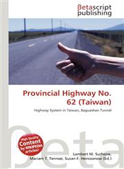 Provincial Highway No. 62 (Taiwan),613366701X,9786133667013