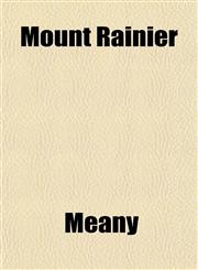 Mount Rainier,115174672X,9781151746726