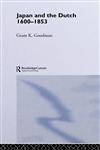 Japan and the Dutch 1600-1853,0700712208,9780700712205