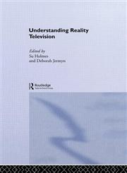 Understanding Reality Television,0415317940,9780415317948