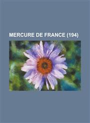 Mercure de France (194 ),1154989801,9781154989809