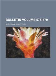 Bulletin Volume 575-579,1236971892,9781236971890