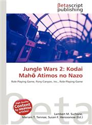 Jungle Wars 2 Kodai Mahō Atimos no Nazo,6134443204,9786134443203