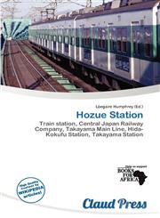 Hozue Station,6139606527,9786139606528