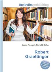 Robert Graettinger,5512169645,9785512169643