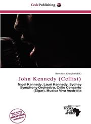 John Kennedy (Cellist),6200729832,9786200729835