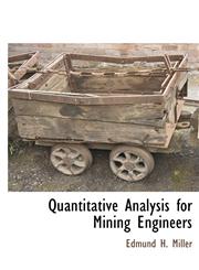 Quantitative Analysis for Mining Engineers,1115419978,9781115419970