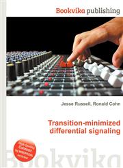 Transition-Minimized Differential Signaling,5512203657,9785512203651