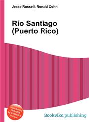 Rio Santiago (Puerto Rico),551187857X,9785511878577
