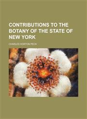 Contributions to the botany of the state of New York,1154916545,9781154916546