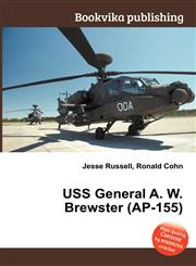 USS General A. W. Brewster (AP-155),5511430188,9785511430188