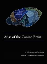 Atlas of the Canine Brain,0916182177,9780916182175