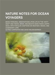 Nature Notes for Ocean Voyagers,115305454X,9781153054546
