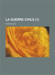 La Guerre Civile (1),123456226X,9781234562267
