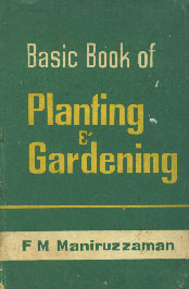 Basic Book of Planting & Gardening 1st Edition