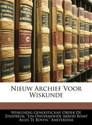 Nieuw Archief Voor Wiskunde,114332143X,9781143321436