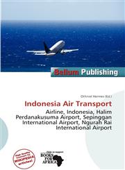Indonesia Air Transport,6200068275,9786200068279