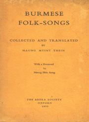 Burmese Folk-Songs 1st Edition