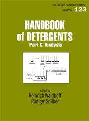 Handbook of Detergents Analysis Part C,0824703510,9780824703516